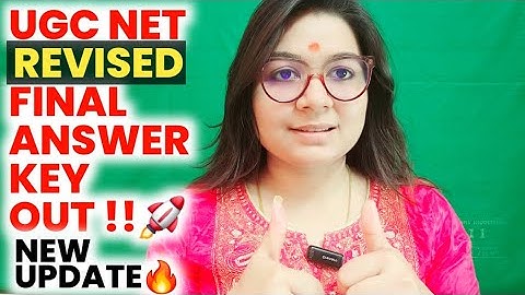 BREAKING NEWS🤩UGC NET 2024 RE-EXAM REVISED FINAL ANSWER KEY OUT BIG UPDATE BY SHEFALI MISHRA