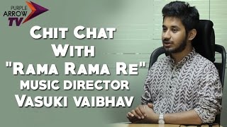 ... vj avinash in a casual conversation with rama re fame music
director vasuki vaibhav . watc...