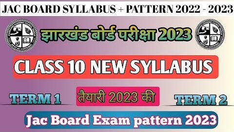 JAC Board class 10 New Syllabus//Jac Board Exam 2023 new syllabus//Jac Board Exam pattern 2023
