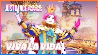 Viva La Vida - Coldplay (Full Gameplay) | Just Dance 2026 Edition