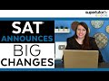 Big Changes Announced to the SAT®!