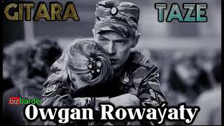 Owgan Rowayaty ilk videom