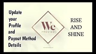 How to Update your Profile and Payout Details in We Provide || Easy Steps