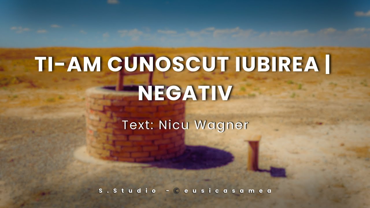 Ţi am cunoscut iubirea | NEGATIV