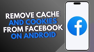 How to Remove Cache And Cookies From Facebook on Android