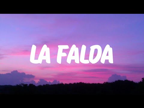 Myke Towers - LA FALDA (Letra/Lyrics)