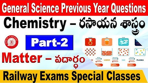 Chemistry Part 2 Railway previous Year Questions Special in Telugu NTPC & Group D by SRINIVASMech