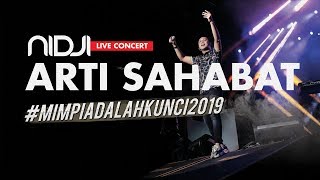 NIDJI - Arti Sahabat #MIMPIADALAHKUNCI2019