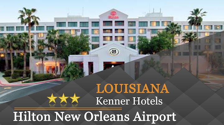 Hotels near new orleans airport with shuttle service