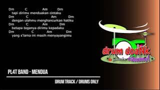 PL4T Band - Mendua (drums only) [chord gitar & lirik]