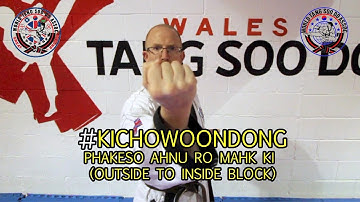 Ki Cho Woon Dong - Outside to Inside Block Tutorial