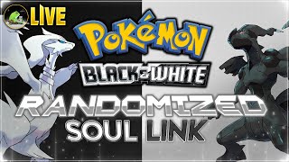 Half Way... The Black and White SOUL LINK! (Randomized) Part 5 [LIVE]