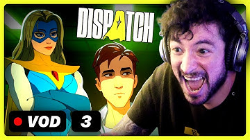 Dispatch Episodes 5 & 6