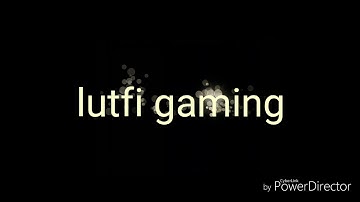 Intro untuk fans gw (lutfi gaming)