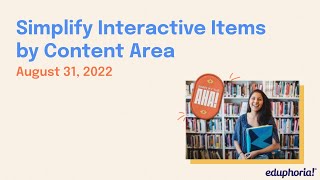 Simplify Interactive Item Types by Content Area