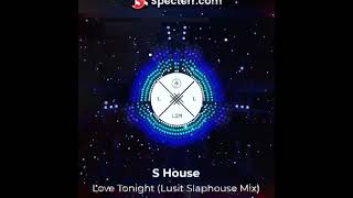 SHouse - Love Tonight (Slap House Mix)