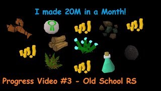 Old School RS - I made 20M in a Month! - Progress Video 3