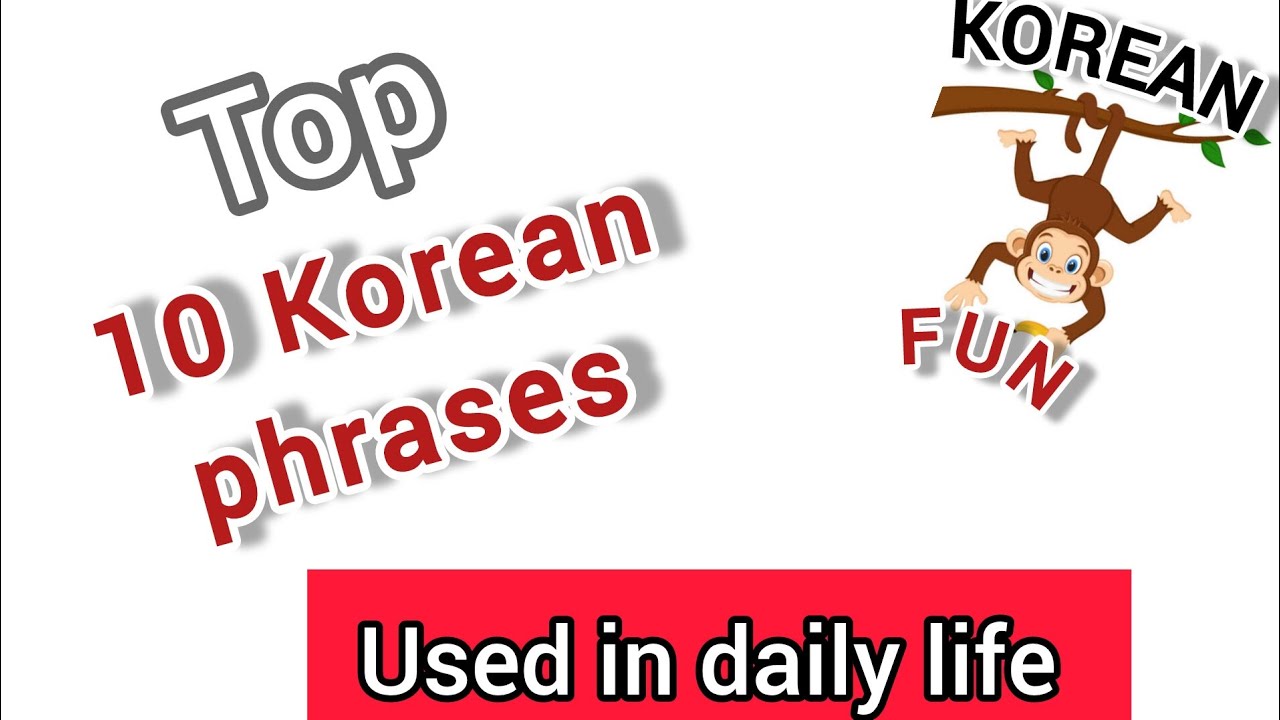 korean-phrases-korean-phrases-for-beginners-korean-phrases-used-in