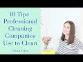 10 Tips from Professional Cleaning Company | Clean Casa
