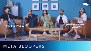 Gehraiyaan - Meta Bloopers | Deepika Padukone, Siddhant Chaturvedi, Ananya, Dhairya | Shakun Batra Resimi