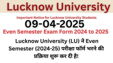 Lucknow University Even Semester Exam Form 2025 | Complete Guide to Fill Online Form. #LU