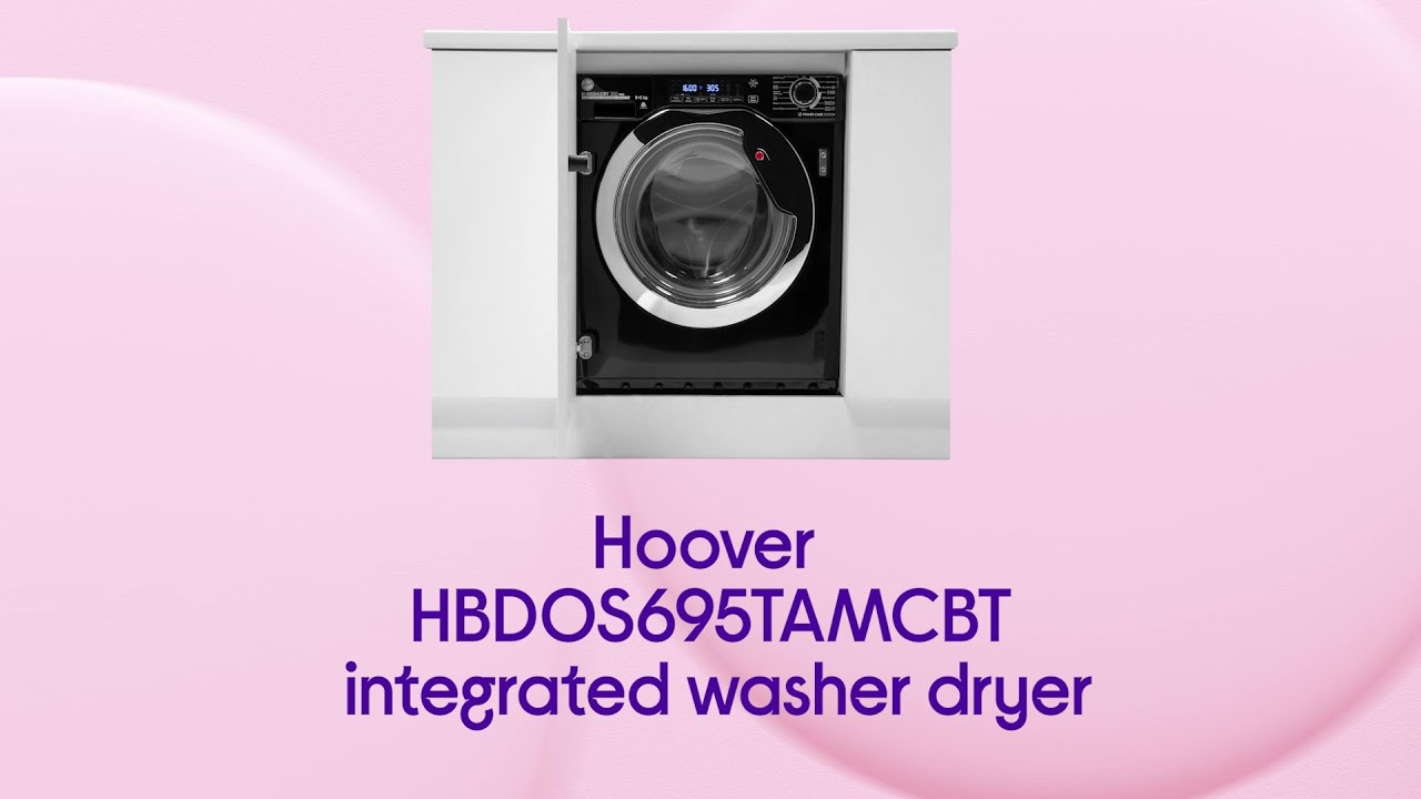 Hoover H-WASH u0026 DRY 300 Pro HBDOS695TAMCBT WiFi-enabled Integrated Washer Dryer - Product Overview - YouTube