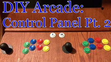 Arcade Built Part 2 Control Panel Part 2