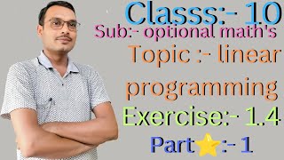 Linear programming Class 10 Exercise 1.4 Q.N.1 to 4