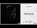 DeJ Loaf Obivious Sell Sole 2 mp3