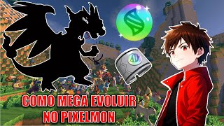 Como Mega Evoluir no Pixelmon - Tutorial Guia