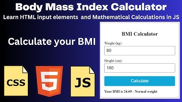 Build Your Own BMI Calculator: HTML CSS JavaScript Tutorial | Simple JS App from Scratch