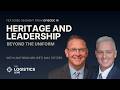Navigating the Transition: Heritage and Leadership Beyond the Uniform