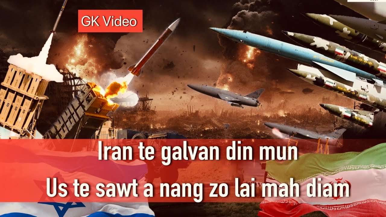 Iran te galvan din mun | Us in bang teng nuai zan sak khin