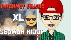 SEUMUR HIDUP?!!!! Internet gratis xl selamanya - Durasi: 6.47. 