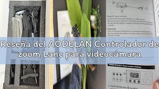 Reseña del AODELAN Controlador de zoom Lanc para videocámara inalámbrica