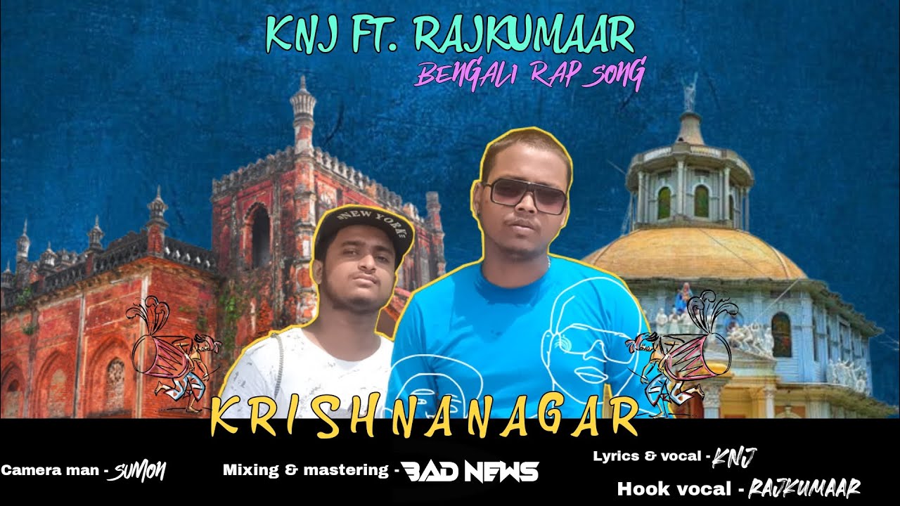 KRISHNA NAGAR   KNJ Ft RAJKUMAR Official Music Video  Prod Ramoon X Ransom  Bengali Rap 2022