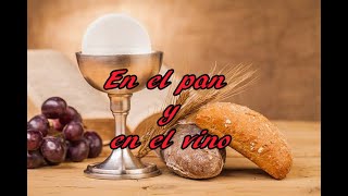 En el Pan y en el Vino