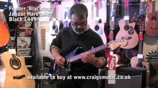 Fender 'Blacktop' Jaguar Hardtailed. Black £449.mp4