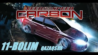 Need for Speed Carbon ойын өту (11-бөлім қазақша тілде)