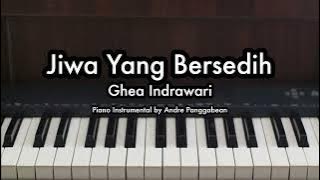 Jiwa Yang Bersedih - Ghea Indrawari | Piano Karaoke by Andre Panggabean