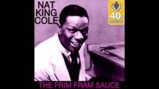 Video thumbnail of "Frim Fram Sauce Nat King Cole Cover"