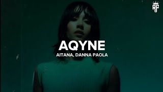 Aitana, Danna Paola - AQYNE || LETRA/LYRICS | ALPHA