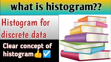 what is histogram | how to draw histogram for discrete data |Advantages of histogram |bs statistics