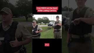 Cop FIRED on the Spot After Losing Control #bodycam #police #cops #update #policecrime