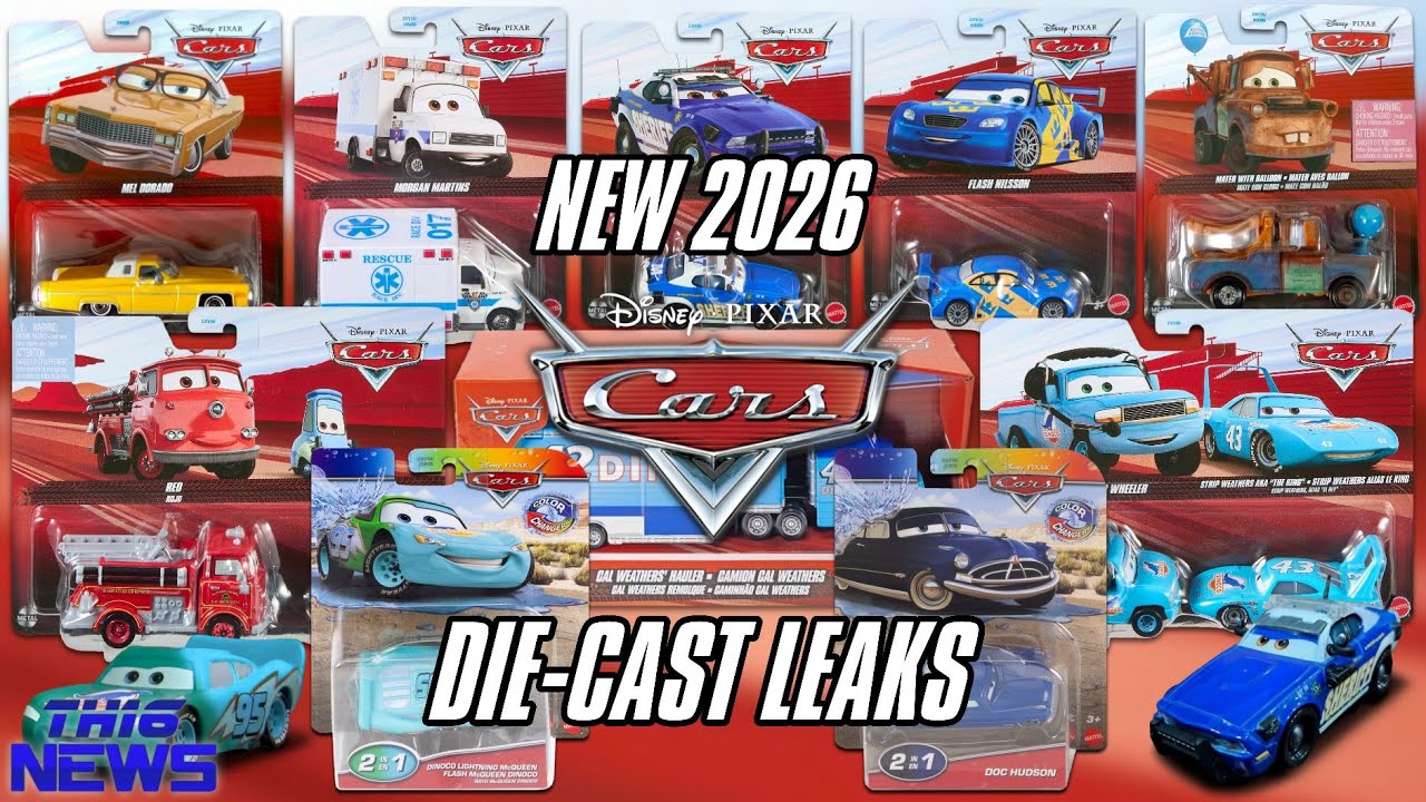 New 2026 Pixar Cars Diecast Leaks: Singles, 2-Packs, Haulers, Mike 07, Flash & more | TH16News