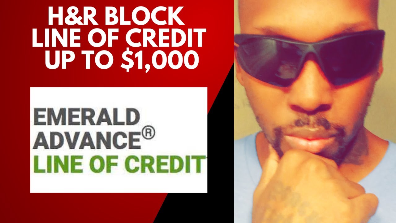 H&R Block Emerald Advance Line Of Credit Up To 1000 YouTube