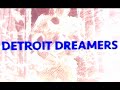 DETROIT DREAMERS - ALL OR NOTHING