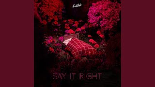 Say It Right
