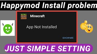 How To fix Happymod app Not Installed problem | 💯 working new method |  Minecraft in English 2022 screenshot 5