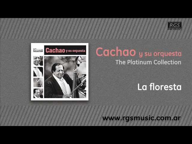 Cachao - La Floresta